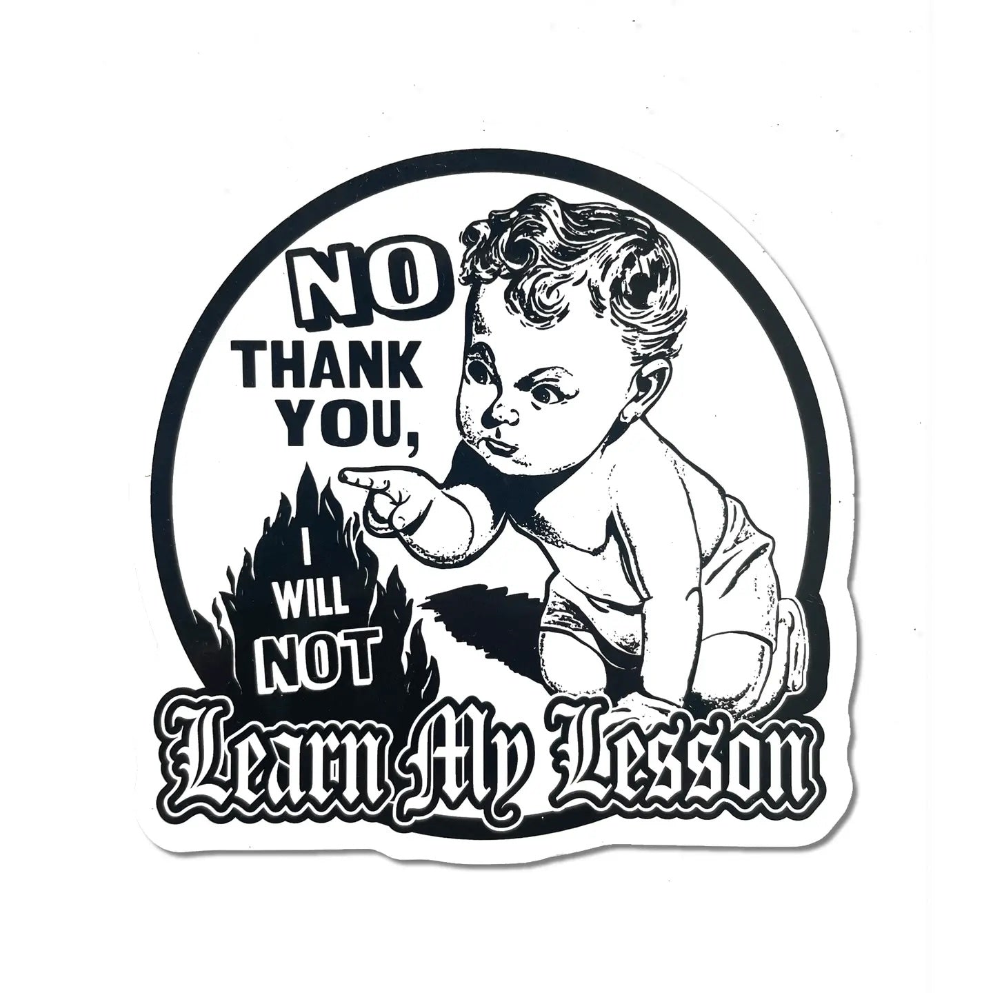 Learn My Lesson Vinyl Sticker